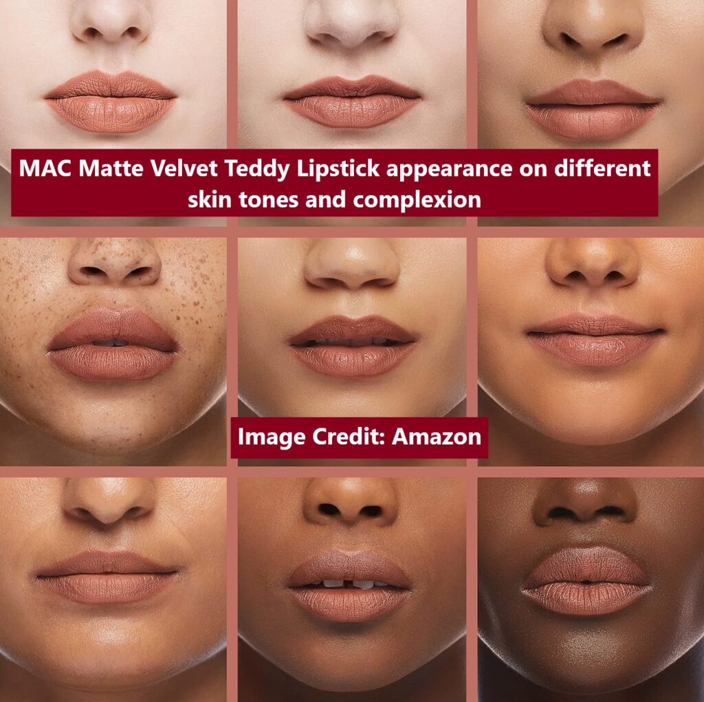 MAC Matte Velvet Teddy Lipstick appearance on different skin tones and complexion