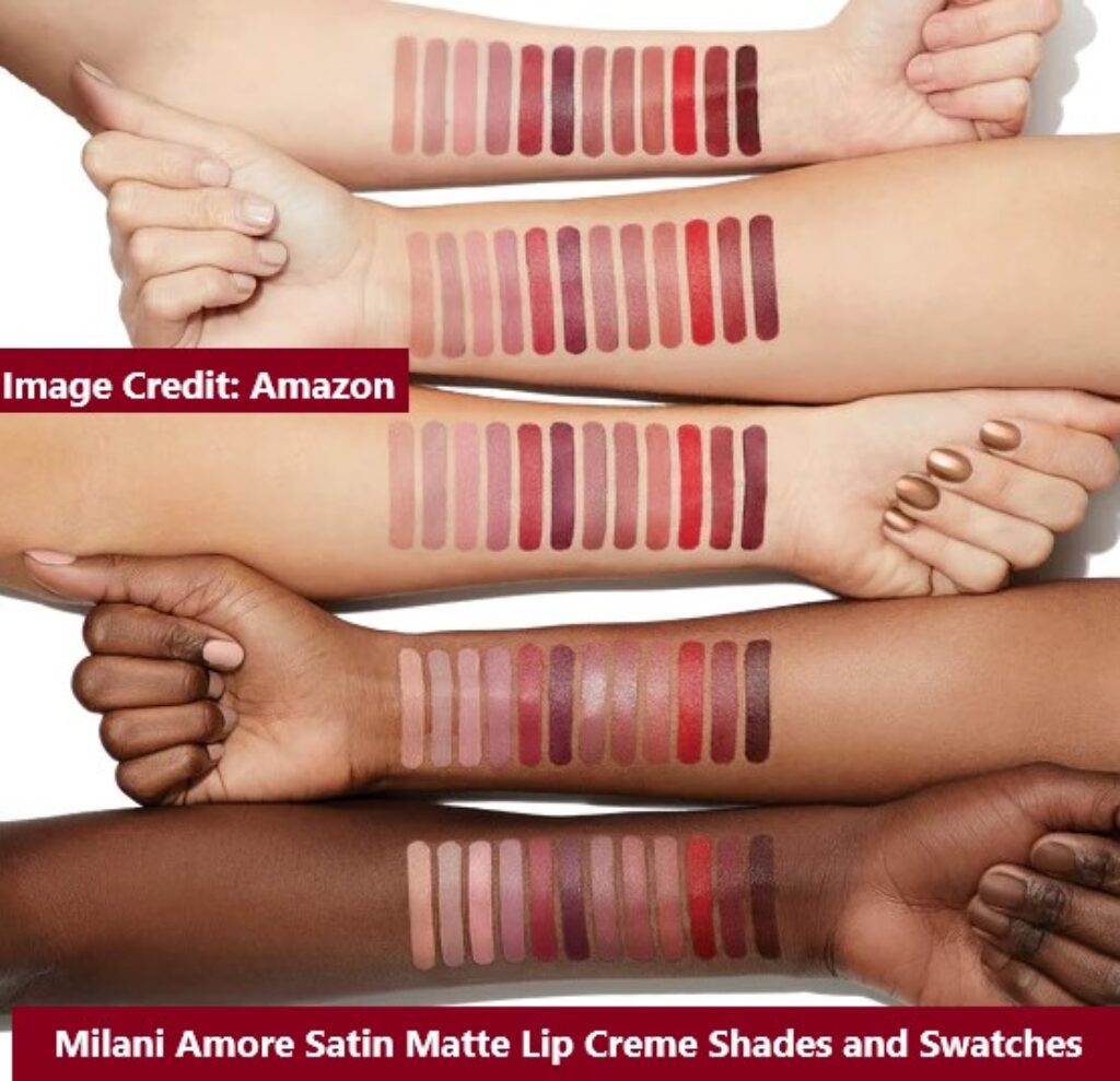 Milani Amore Satin Matte Lip Creme Shades and Swatches