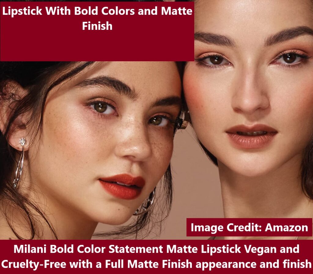 Milani Bold Color Statement Matte Lipstick Vegan and Cruelty-Free with a Full Matte Finish appearance and finish